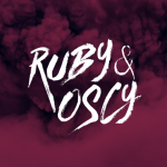 Ruby and Oscy
